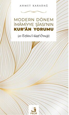 Modern Dönem İmamiyye Şia'sının Kur'an Yorumu