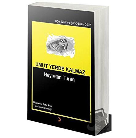 Umut Yerde Kalmaz