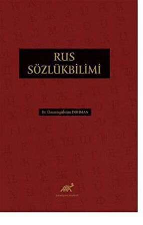 Rus Sözlük Bilimi / Ümmügülsüm  Dohman