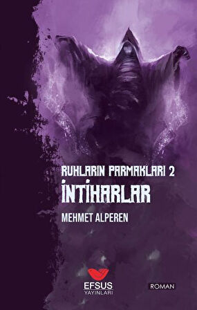 Ruhların Parmakları 2 İntiharlar