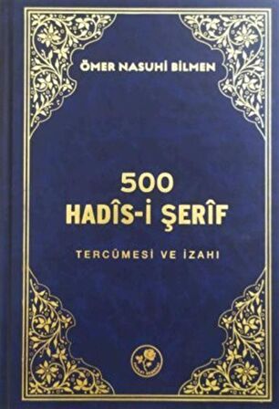 500 Hadis-i Şerif / Ömer Nasuhi Bilmen