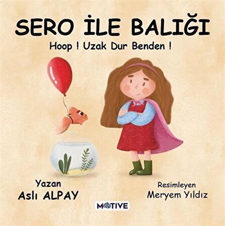 Sero ile Balığı - Hoop! Uzak Dur Benden!
