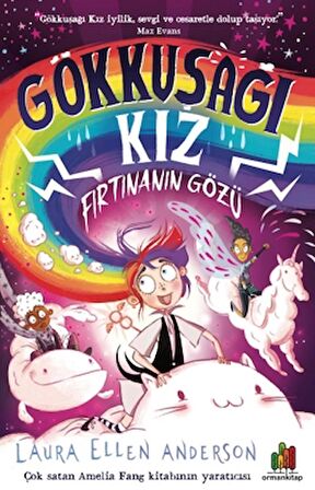 Gökkuşağı Kız: Fırtınanın Gözü