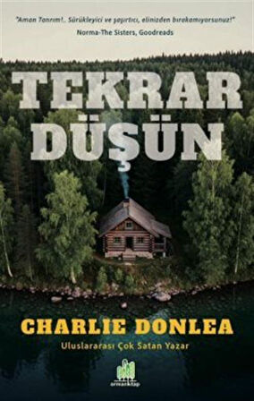 Tekrar Düşün / Charlie Donlea