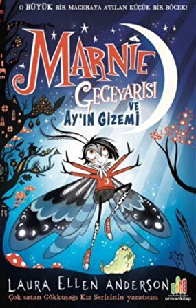 Marnie Geceyarısı ve Ay'ın Gizemi / Laura Ellen Anderson