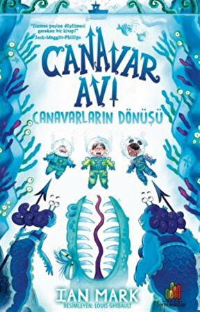 Canavar Avı : Canavarların Dönüşü / Ian Mark