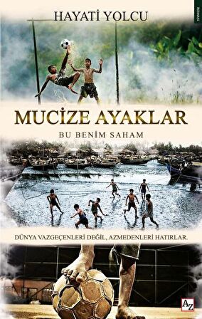 Mucize Ayaklar