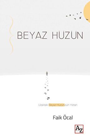 Beyaz Hüzün