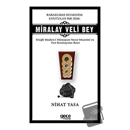 Karaelmas Diyarında Unutulan Bir İsim: Miralay Veli Bey