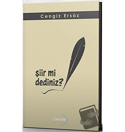 Şiir mi Dediniz?