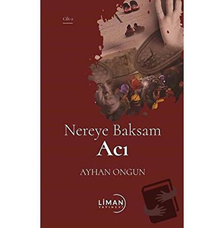 Nereye Baksam Acı 2. Cilt