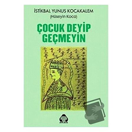 Çocuk Deyip Geçmeyin