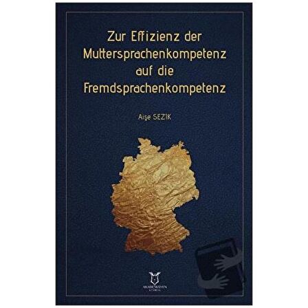 Zur Effizienz der Muttersprachenkompetenz auf die Fremdsprachenkompetenz