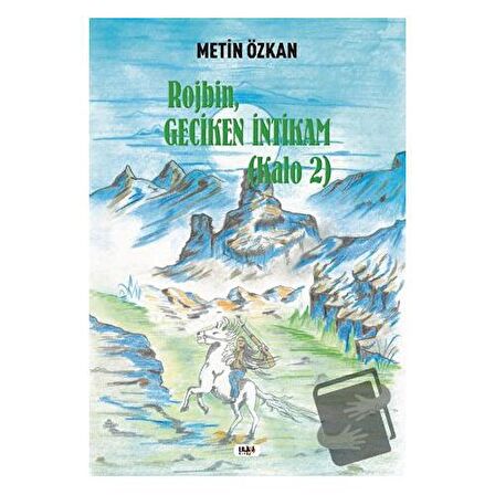 Kalo 2 / Rojbin - Geciken İntikam