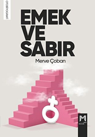 Emek Ve Sabır