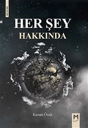 Her Şey Hakkında / Kenan Özek