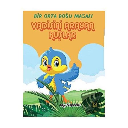 Vadisini Arayan Kuşlar