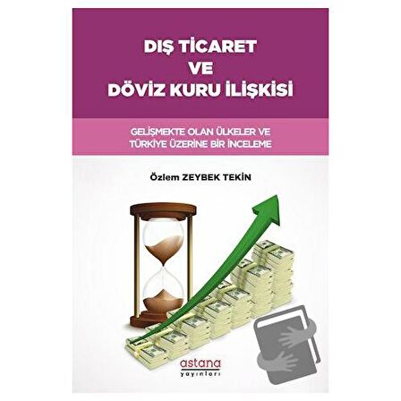 Dış Ticaret ve Döviz Kuru İlişkisi