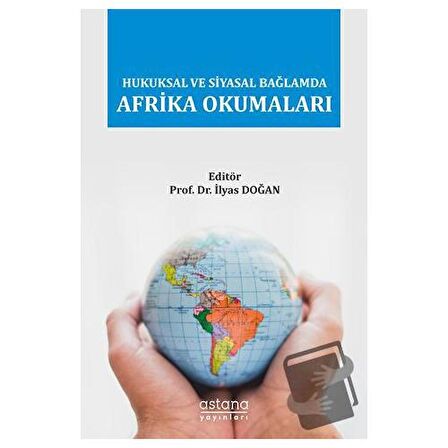 Hukuksal ve Siyasal Bağlamda Afrika Okumaları