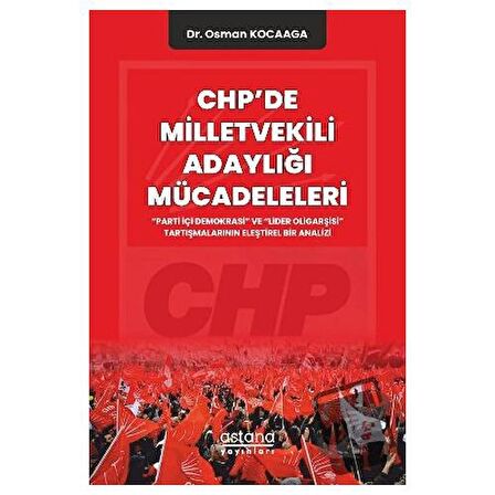 CHP'de Milletvekili Adaylığı Mücadeleleri