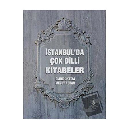 İstanbul’da Çok Dilli Kitabeler