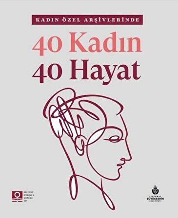 40 Kadın 40 Hayat