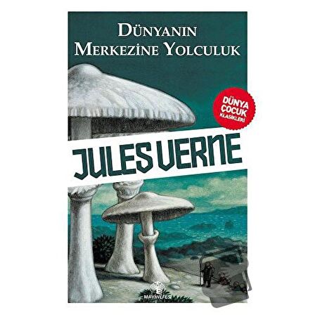 Dünyanın Merkezine Yolculuk