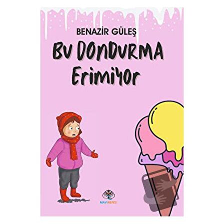 Bu Dondurma Erimiyor