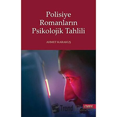 Polisiye Romanların Psikolojik Tahlili