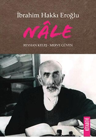 İbrahim Hakkı Eroğlu Nale