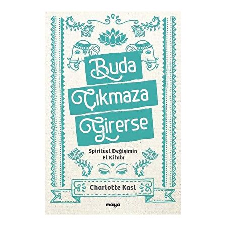 Buda Çıkmaza Girerse