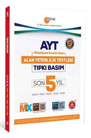 SON 5 YIL AYT Tıpkı Basım Seti (Alan Yeterlilik Testi 22-21-20-19-18 Yılı Sınav Soruları)