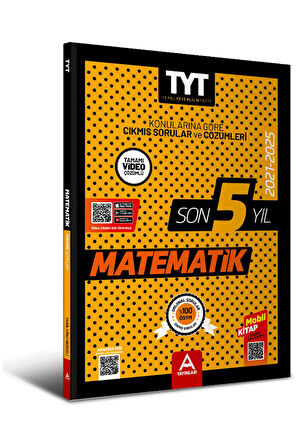 Son 5 Yıl TYT Matematik Çıkmış Sorular 2021-2025