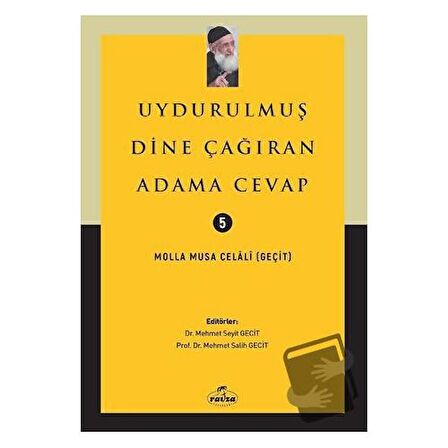 Uydurulmuş Dine Çağıran Adama Cevap
