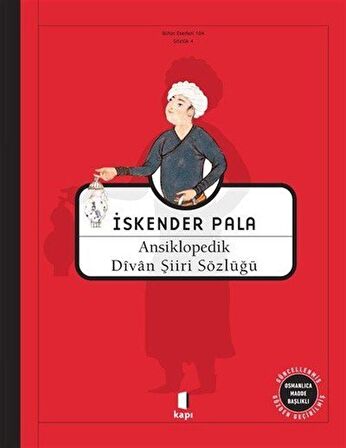 Osmanlıca Madde Başlıklı Ansikolopedik Divan Şiiri Sözlüğü