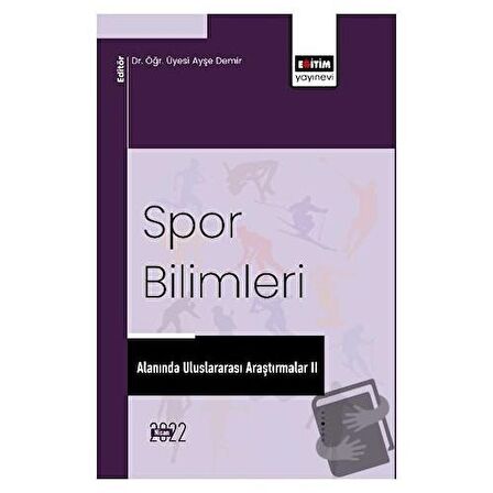 Spor Bilimleri Alanında Uluslararası Araştırmalar II