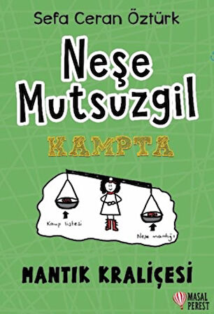 Neşe Mutsuzgil - Kampta