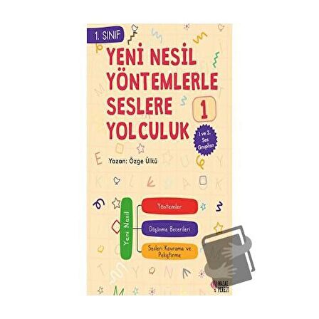 Yeni Nesil Yöntemlerle Seslere Yolculuk 1