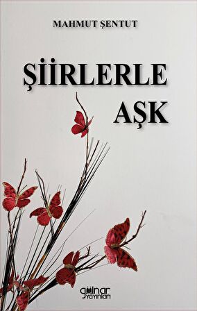 Şiirlerle Aşk