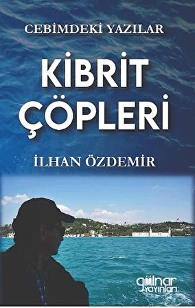 Cebimdeki Yazılar "Kibrit Çöpleri”