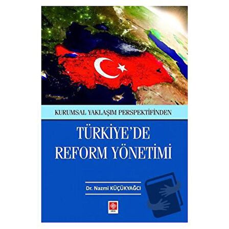 Türkiye'de Reform Yönetimi