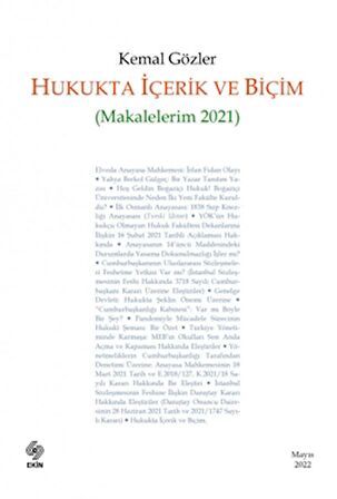 Hukukta İçerik ve Biçim (Makalelerim 2021)