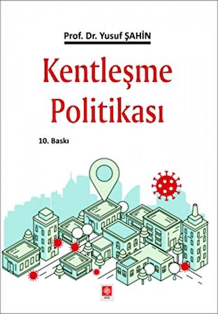 Kentleşme Politikası