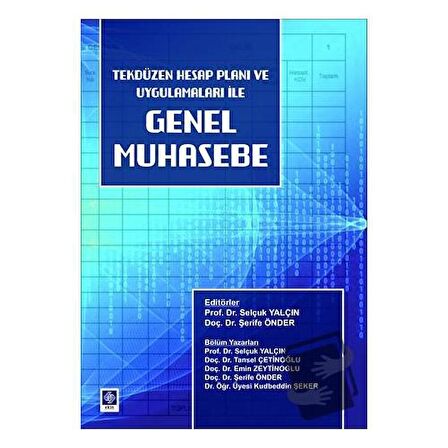Genel Muhasebe Tekdüzen Hesap Planı ve Uygulamaları