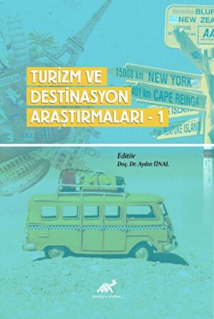 Turizm Ve Destinasyon Araştırmaları - 1