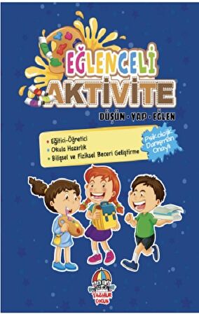 Eğlenceli Aktivite Düşün - Yap - Eğlen