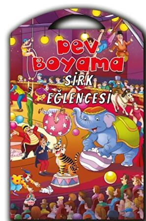 Dev Boyama - Sirk Eğlencesi