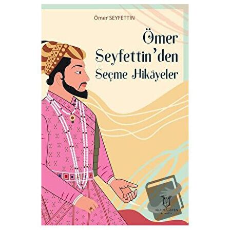 Ömer Seyfettin’den Seçme Hikayeler