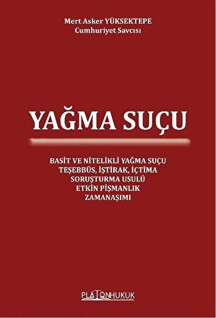 Yağma Suçu / Mert Asker Yüksektepe