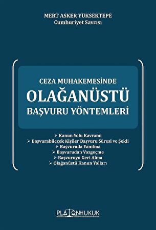 Olağanüstü Başvuru Yöntemleri / Mert Asker Yüksektepe